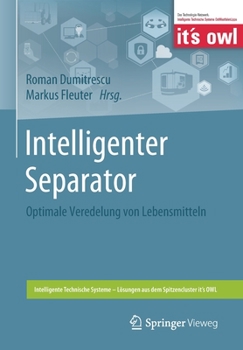 Paperback Intelligenter Separator: Optimale Veredelung Von Lebensmitteln [German] Book