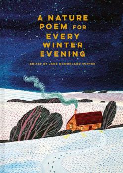 Hardcover A Nature Poem for Every Winter Evening Book