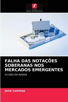 Paperback Falha Das Notações Soberanas Nos Mercados Emergentes [Portuguese] Book