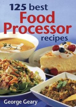 Paperback 125 Best Food Processor Recipes Book
