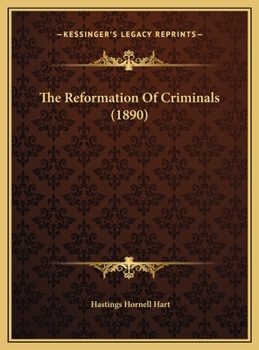 The Reformation Of Criminals
