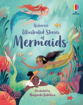 Hardcover Illustrated Stories of Mermaids (Illustrated Story Collections) Book