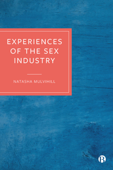 Paperback Experiences of the Sex Industry Book