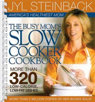 Paperback The Busy Mom's Slow Cooker Cookbook Book
