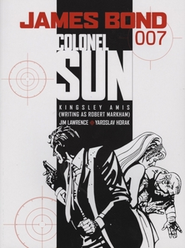 Colonel Sun - Book #8 of the James Bond comic strips
