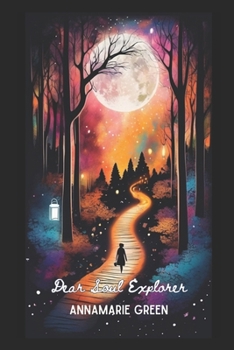 Paperback The Soul Explorers Series: Decode Your Inner World, Discover Your True Path, and Embrace Intuitive Messages for a Life of Purpose Book
