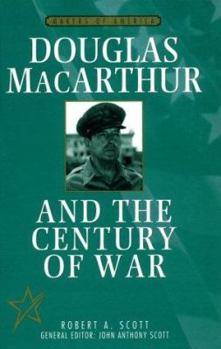 Hardcover Douglas MacArthur and the Century of War Book