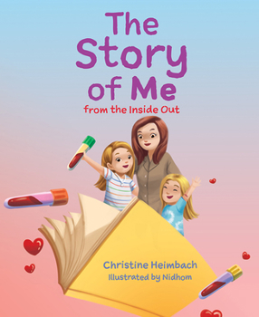 Hardcover The Story of Me from the Inside Out Book