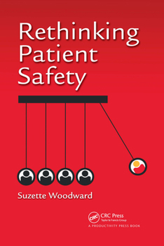 Paperback Rethinking Patient Safety Book