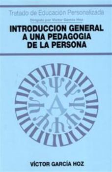 Paperback Introducción general a una Pedagogía de la persona [Spanish] Book