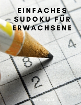 Paperback Leichtes Sudoku - Spiel Gehirn f?r Erwachsene [German] Book