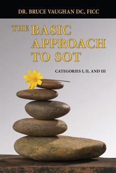 Paperback The Basic Approach to SOT: Categories I, II and III Book