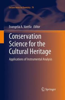 Paperback Conservation Science for the Cultural Heritage: Applications of Instrumental Analysis Book