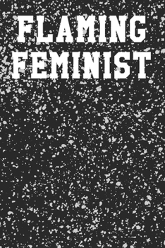 Flaming Feminist: Graph Paper Notebook 6”x9” 120 Pages