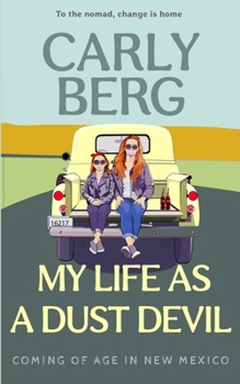 Paperback My Life as a Dust Devil Book