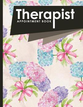 Paperback Therapist Appointment Book: 7 Columns Appointment Book, Appointment Reminder Notepad, Daily Appointment Organizer, Hydrangea Flower Cover Book