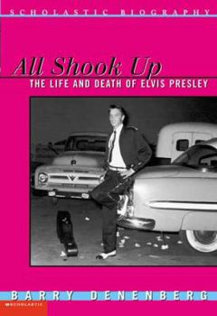 All Shook Up The Life And Death Of Elvis Presley (Turtleback School & Library Binding Edition)