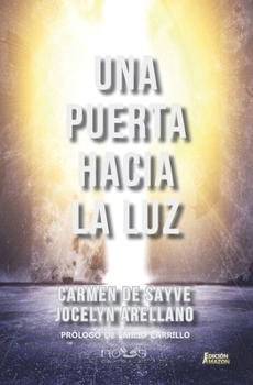 Paperback Una puerta hacia la luz: Amazon [Spanish] Book