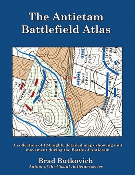 Paperback The Antietam Battlefield Atlas Book