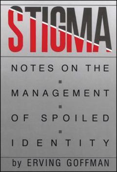 Paperback Stigma: Notes on the Management of Spoiled Identity Book
