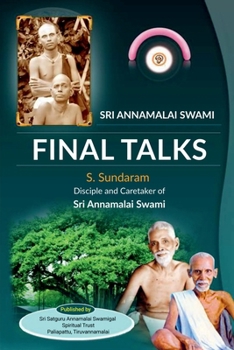Paperback Sri Annamalai Swami - Final Talks Book