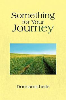 Paperback Something for Your Journey Book