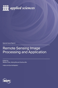 Hardcover Remote Sensing Image Processing and Application Book