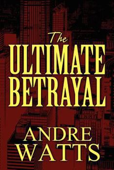Paperback The Ultimate Betrayal Book