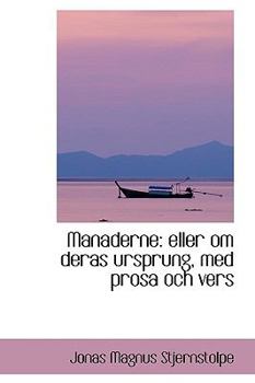 Paperback Manaderne: Eller Om Deras Ursprung, Med Prosa Och Vers Book