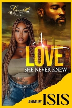 Paperback A Love She Never Knew Book