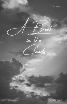 Paperback A Break In The Clouds Book