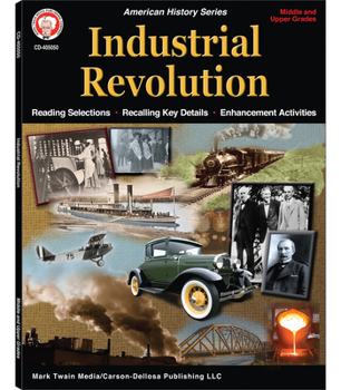 Paperback Industrial Revolution Workbook, Grades 6 - 12 Book
