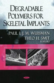 Hardcover Degradable Polymers for Skeletal Implants Book