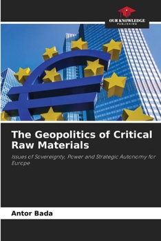 Paperback The Geopolitics of Critical Raw Materials Book