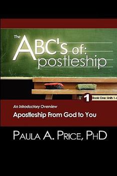 Paperback The ABC's of Apostleship: An Introductory Overview Book