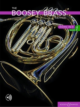 Paperback The Boosey Brass Method - Horn in F, Book 1 Book with Online Audio Book