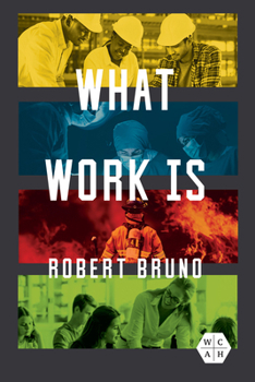 Paperback What Work Is Book