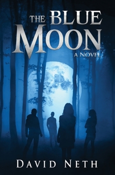 The Blue Moon - Book #5 of the Under the Moon