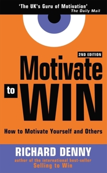 Paperback Motivate to Win: Tested Techniques for Greater Achievement Book