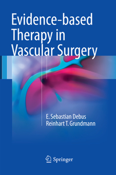 Paperback Evidence-Based Therapy in Vascular Surgery Book