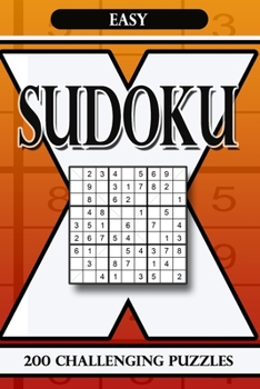 Paperback Sudoku X Easy: 200 Challenging Puzzles Book