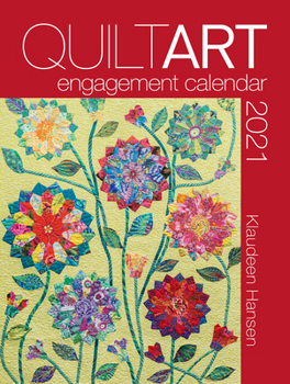 Calendar 2021 Quilt Art Engagement Calendar Book