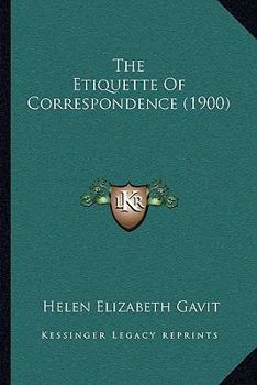 The Etiquette of Correspondence