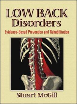 Paperback Low Back Disorders: Evidence-Based Prevention and Rehabilitation Book