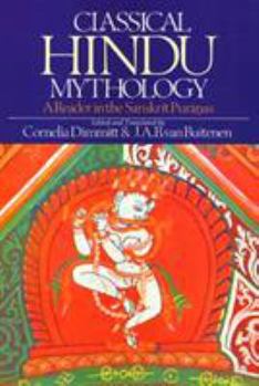 Paperback Classical Hindu Mythology: A Reader in the Sanskrit Puranas Book