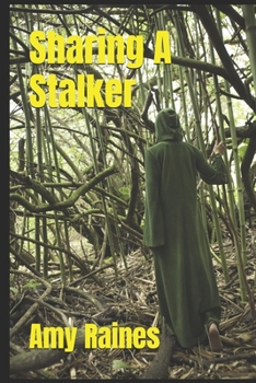Paperback Sharing A Stalker Book