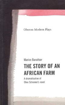 Paperback The Story of an African Farm Book