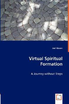 Paperback Virtual Spiritual Formation Book