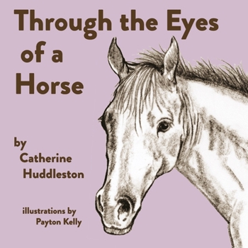 Paperback Through the Eyes of a Horse Book