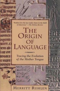 Paperback The Origin of Language: Tracing the Evolution of the Mother Tongue Book